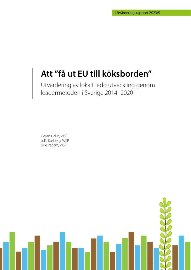 Bringing the EU to the kitchen table: Evaluation of community-led local development through the LEADER approach