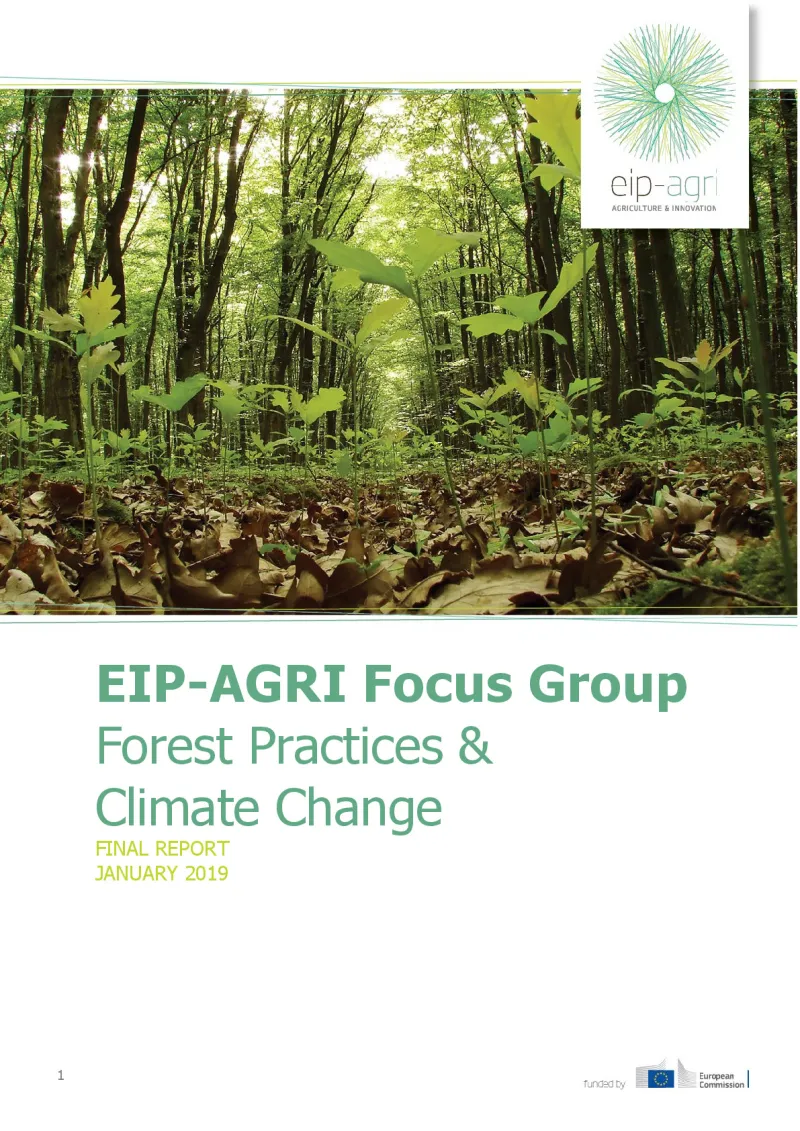 EIP-AGRI Focus Group Forest practices and climate change: Final report: English version