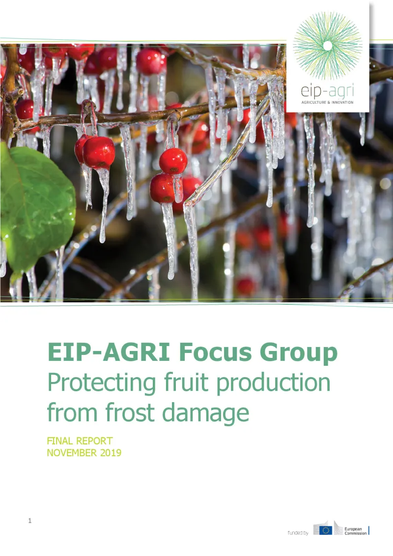 EIP-AGRI Focus Group Protection fruit production from frost damage: Final report: English version