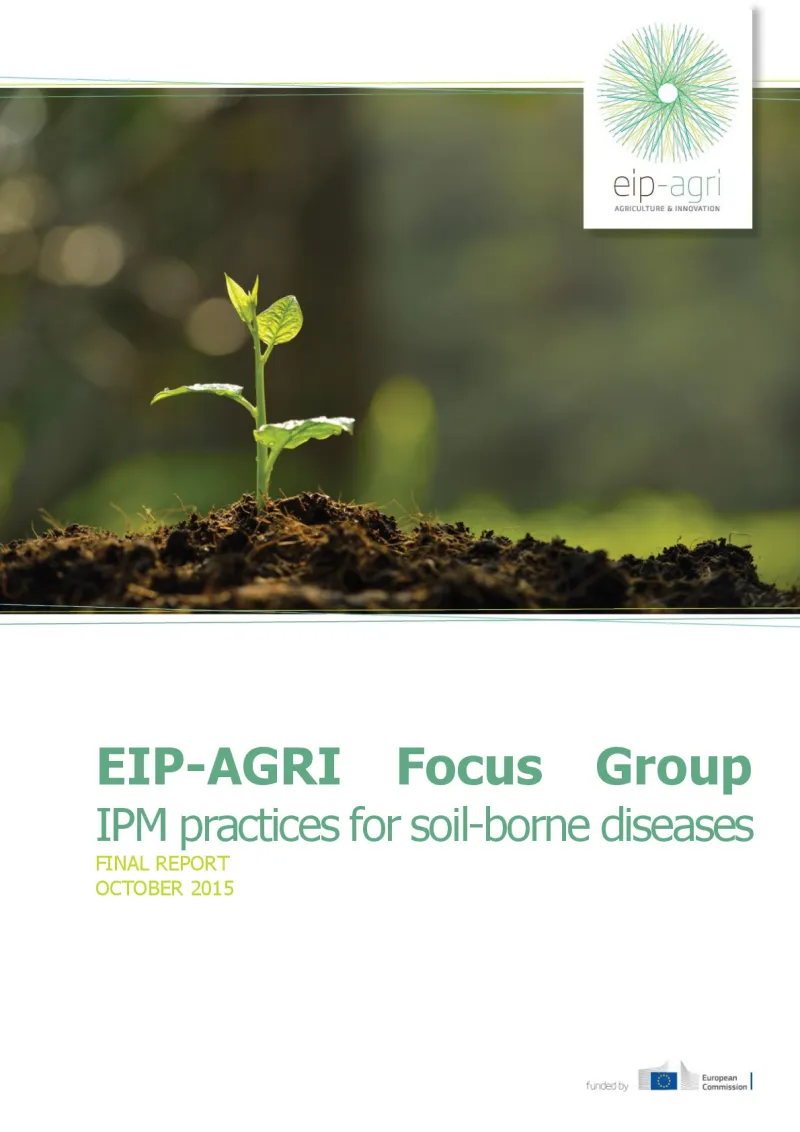 EIP-AGRI Focus Group on Soil-borne Diseases: Final report (English version)