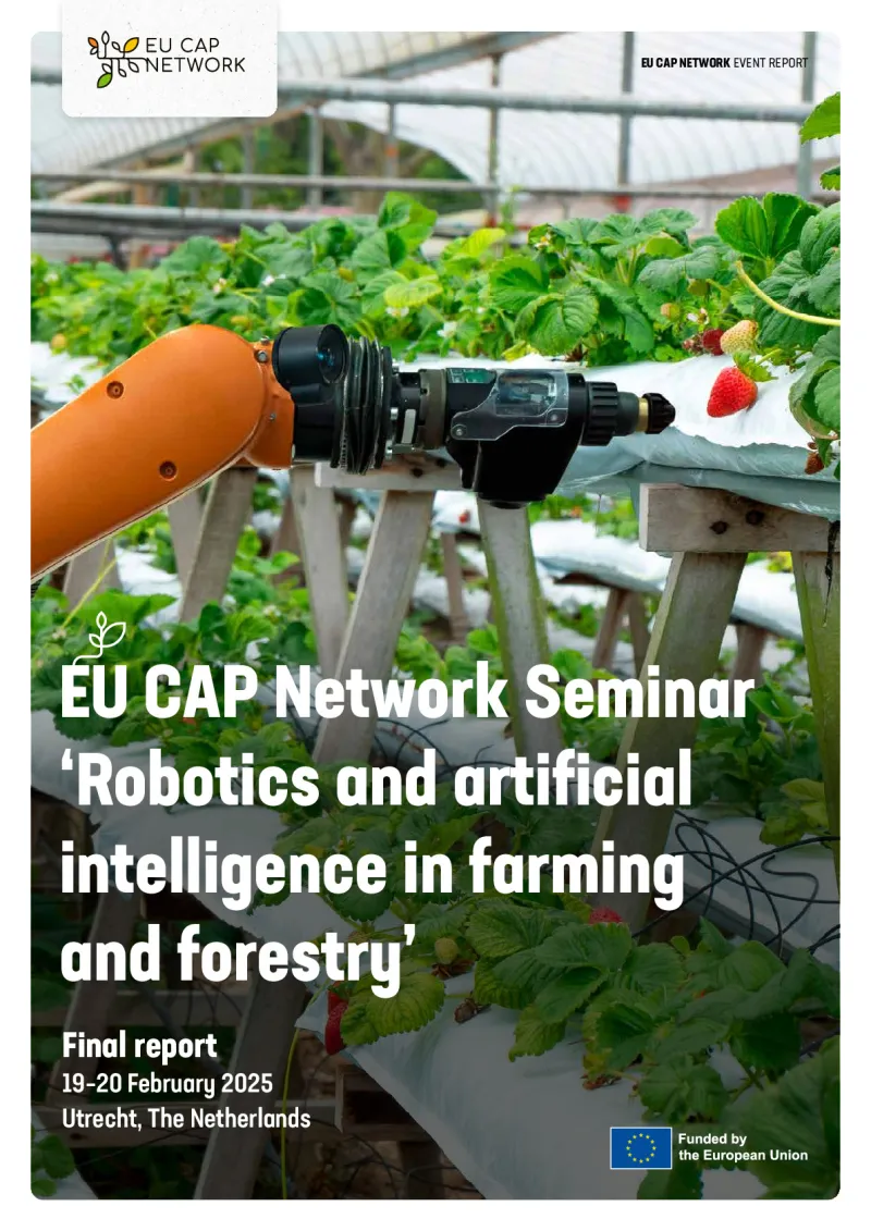 Report - EU CAP Network seminar ‘Robotics and Artificial Intelligence in farming and forestry’