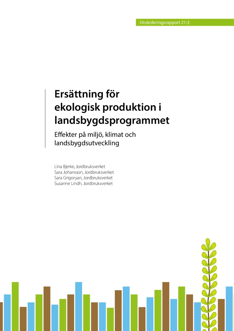 Evaluating the compensation for organic production in Sweden’s Rural Development Programme