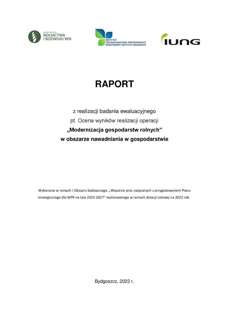 From the implementation of the evaluation study titled: Assessment of the results of the operation 'Modernization of agricultural holdings' in the area of on-farm irrigation.