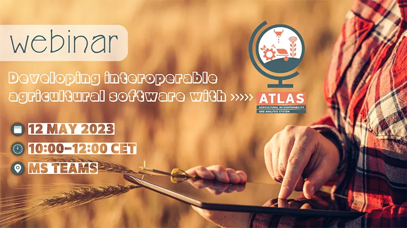 Webinar: Developing interoperable agricultural software with ATLAS