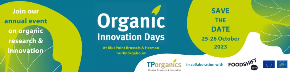 Organic Innovation Days