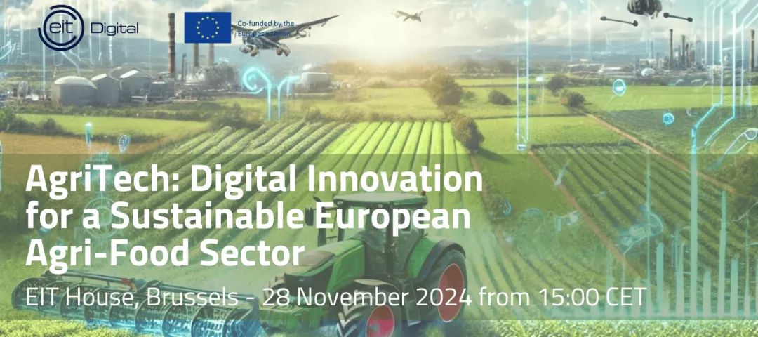 AgriTech: Digital innovation for a sustainable European Agri-Food sector official event banner